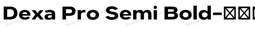 Dexa Pro Semi Bold字体转换